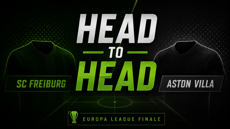 Europa League Finale: SC Freiburg vs Aston Villa