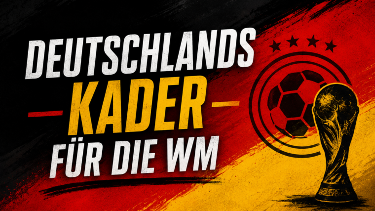 Deutschlands WM-Kader steht!